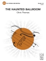 The Haunted Ballroom (s/o) Full Orchestra
