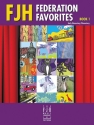 FJH Federation Favorites, Book 1 Piano teaching material