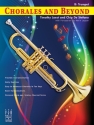 Chorales & Beyond-Bb Trumpet Symphonic wind band