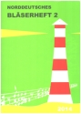 Norddeutsches Bl�serheft 2 (2014)  Partitur