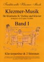Klezmer Musik Band 1  fr Klarinette B, Violine und Klavier Klavierpartitur und Stimmen