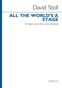 All The World's a Stage (Upper Voice Choir) Upper Voices a Cappella Vocal Score