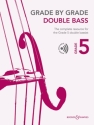 Grade by Grade - Double Bass Grade 5 Kontrabass und Klavier