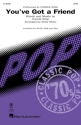 You've Got a Friend SATB Choral Score