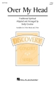 Over My Head (from Music in the Air) 2-Part Choir Choral Score