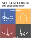 Schlagtechnik f�r Chordirigieren