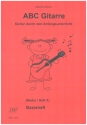ABC Gitarre (+Online Audio) Modul/Heft A: Basisheft fr Gitarre