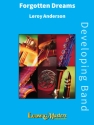 Forgotten Dreams for Band (c/b) Symphonic wind band score and parts
