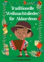 Traditionelle Weihnachtslieder  fr Akkordeon