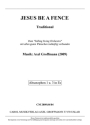 Jesus be a Fence (2009) fr Swingorchester Altsaxophon 1 und 3  in Es