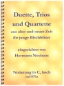 Duette, Trios und Quartette aus alter und neuer Zeit fr junge Blechblser Notierung in C, hoch