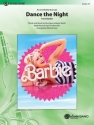 Dance the Night from Barbie (c/b) Symphonic wind band
