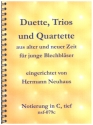 Duette, Trios und Quartette aus alter und neuer Zeit fr junge Blechblser Notierung in C, tief