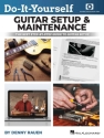 Do-It-Yourself Guitar Setup & Maintenance (+Online-Vidio) for guitar