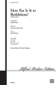 How Far is it to Bethlehem? - SSA Upper voices