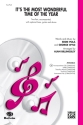 Its The Most Wonderful Time 2-Part, Unison and Equal Voice