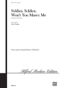 Soldier, Soldier, Marry Me/Satb Mixed voices