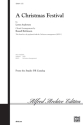 Christmas Festival, A (W/Orch)SATB Mixed voices