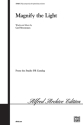 Magnify the Light (SATB) Mixed voices