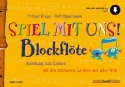 Spiel mit uns! Blockflte Sopran-Blockflte