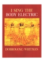 I sing the Body Electric for mixed choir and string quartet score