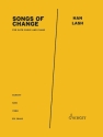 Songs of Change SATB Chor und Klavier Chorpartitur
