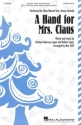 A Hand For Mrs Claus SATB Chorpartitur