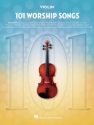 101 Worship Songs   for violin