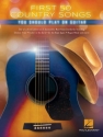First 50 Country Songs You Should Play on Guitar for guitar Songbook