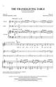 The Thanksgiving Table SATB Chorpartitur