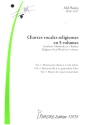 Oeuvres vocales religieuses en 5 volumes vol.1 fr gem Chor und Orgel Partitur