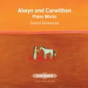 Alwyn and Carwithen: Piano Works