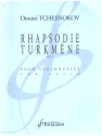 Rhapsodie Turkmne pour violoncelle