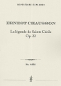 La l�gende de Sainte C�cileop. 22 pour voix, cordes, c�lesta, harpe et tamtam score