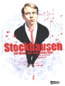 Stockhausen - Der Mann der vom Sirius kam   Hardcover