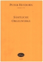 Smtliche Orgelwerke fr Orgel