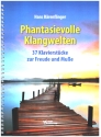 Phantasievolle Klangwelten fr Klavier Ringbindung