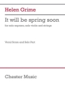 It will be spring soon (vocal score/part) for soprano voice, violin and piano vocal score and solo part