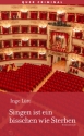 Singen ist ein bisschen wie Sterben Kriminalroman Softcover