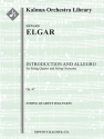 Introduction and Allegro Op 47 (strings) String Orchestra