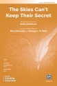 The Skies Can't Keep Their Secret 2 PT 2-Part, Unison and Equal Voice