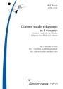 Oeuvres vocales religieuses en 5 volumes Vol.5 fr ein bis zwei Singstimmen und Klavier/Orgel Partitur (la)