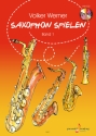 Saxophon spielen Band 1 (+CD) fr Saxophon