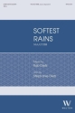 Softest Rains SSAATTBB Unaccompanied Choral Score