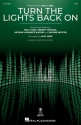 Turn the Lights Back On SAB Choral Score