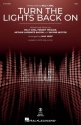 Turn the Lights Back On SSA Choral Score