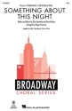 Something About This Night(from Finding Neverland) SSA Choral Score