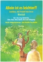 Allein ist es leichter?! - Zachus, ein Freund von Jesus fr 1- bis 3-stg. Kinderchor, Flte, Oboe, Viola, Klavier, Bass und Schlagzeug Partitur