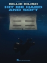 Billie Eilish: Hit Me Hard And Soft  for piano/vocal/guitar Songbook