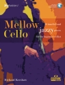 Mellow Cello (+Online-Audio) for the beginner cellist (position 1)
